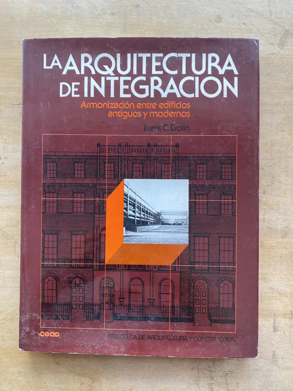 La arquitectura de integracion - Drolin, Brent C. (j7)