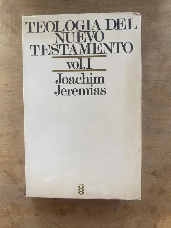 Teologia del nuevo testamento - Jeremias, Joachim (p1)