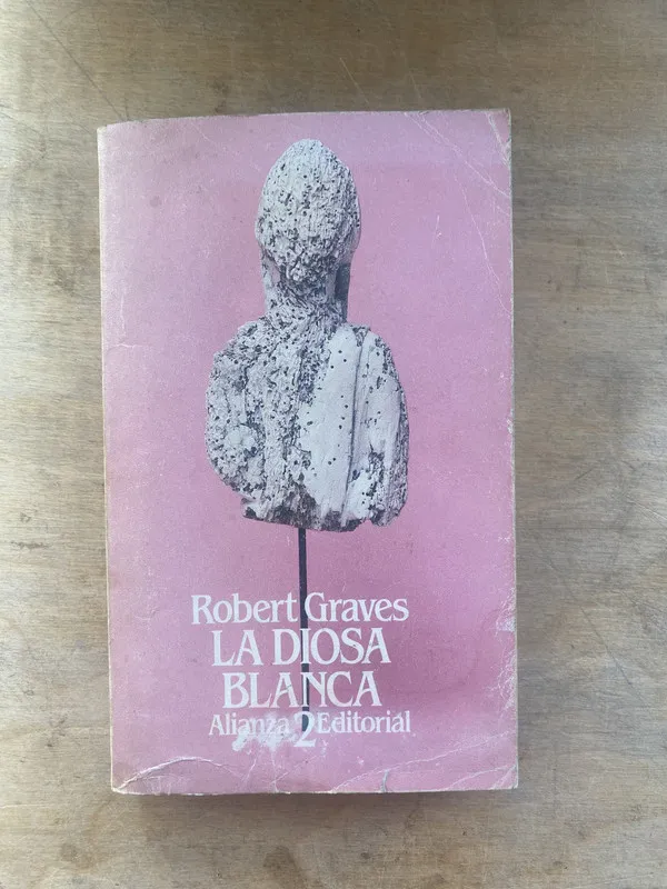 Tapa de La diosa blanca 2 - Graves, Robert (p1)