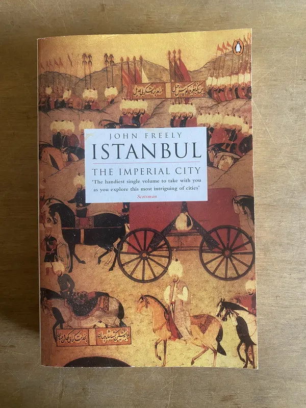 Tapa de Istanbul: the imperial city - Freely, John (p1)