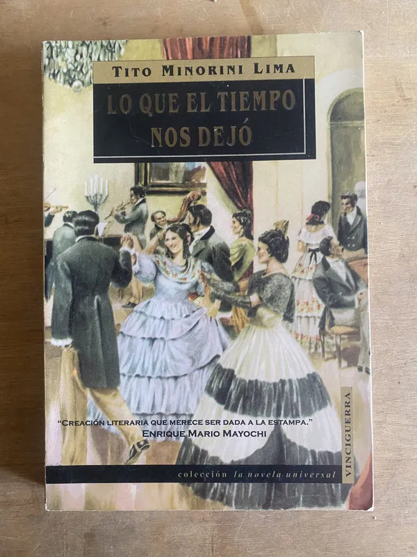 Lo que el tiempo nos dejo - Minorini Lima, Tito (p1)