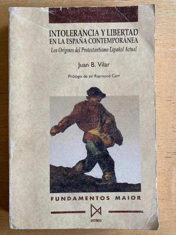 Intolerancia Y Libertad En La España Contemporan- Vilar (e2)