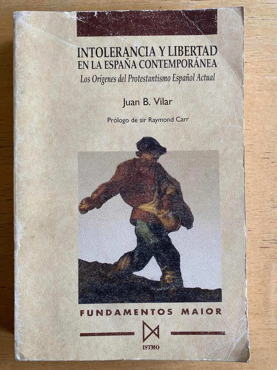 Intolerancia Y Libertad En La España Contemporan- Vilar (e2)