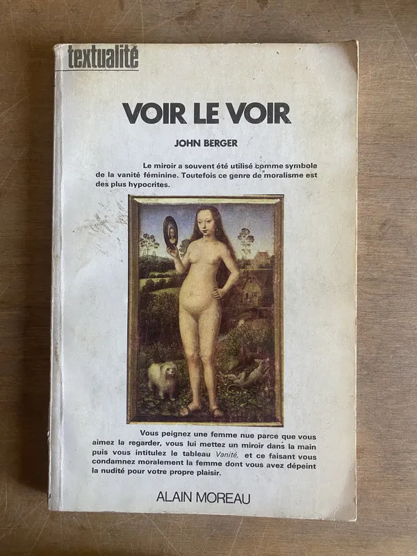 Voir le voir - Berger, John (3g1)