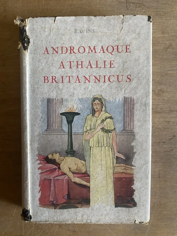 Andromaque athalie britannicus - Racine (3g1)