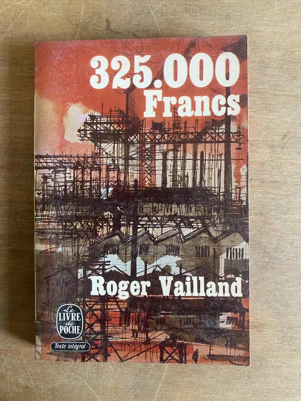 Tapa de 325.000 Francs - Vailland, Roger (3g1)