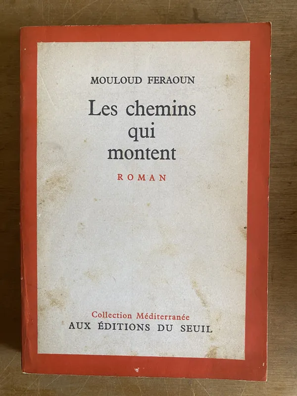 Tapa de Les chemins qui montent - Feraoun, Mouloud (2x4)