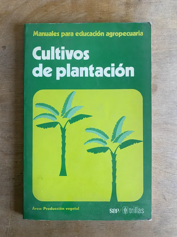 Cultivos de plantacion - (3a8)