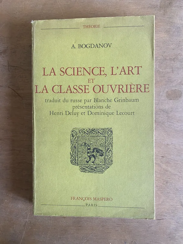 La science, l'art et la classe ouvrière - Bogdanov, A. (3a8