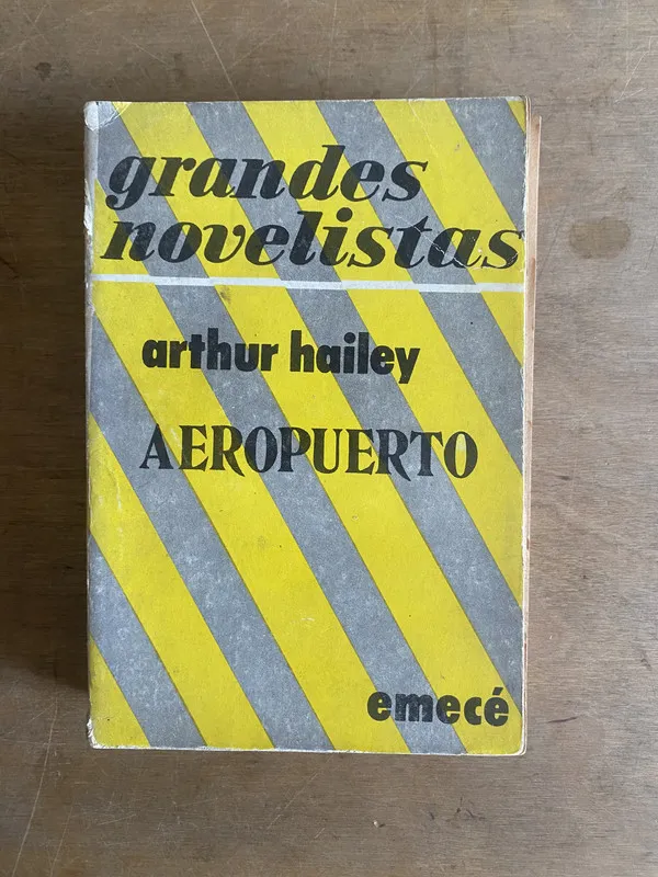 Aeropuerto - Hailey, Arthur (3a8)