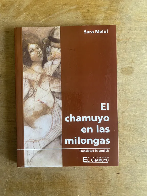 El chamuyo en las milongas - Melul, Sara (3a8)