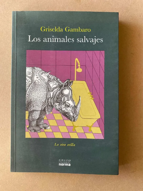 Los Animales Salvajes - Gambaro, Griselda (D7)
