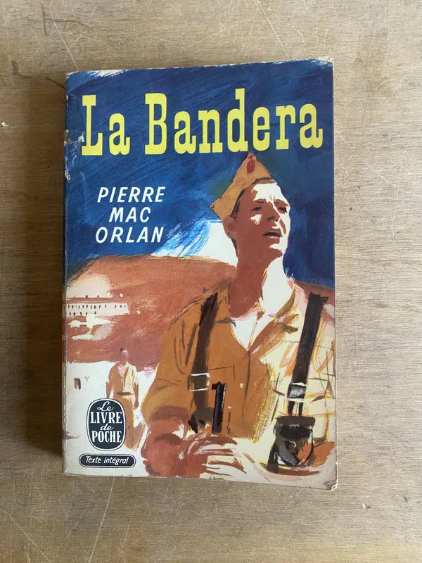 Tapa de La bandera - Mac Orlan, Pierre (2z9)