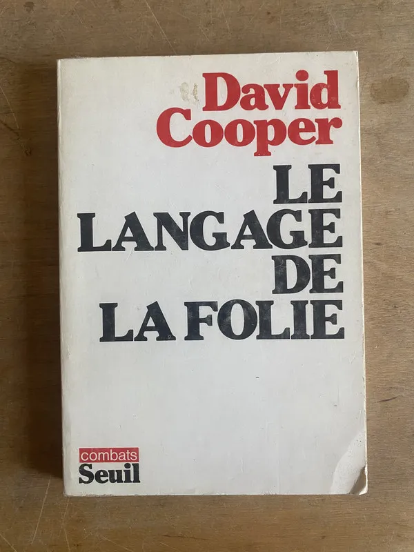 Le langage de la folie - Cooper, David (2z9)