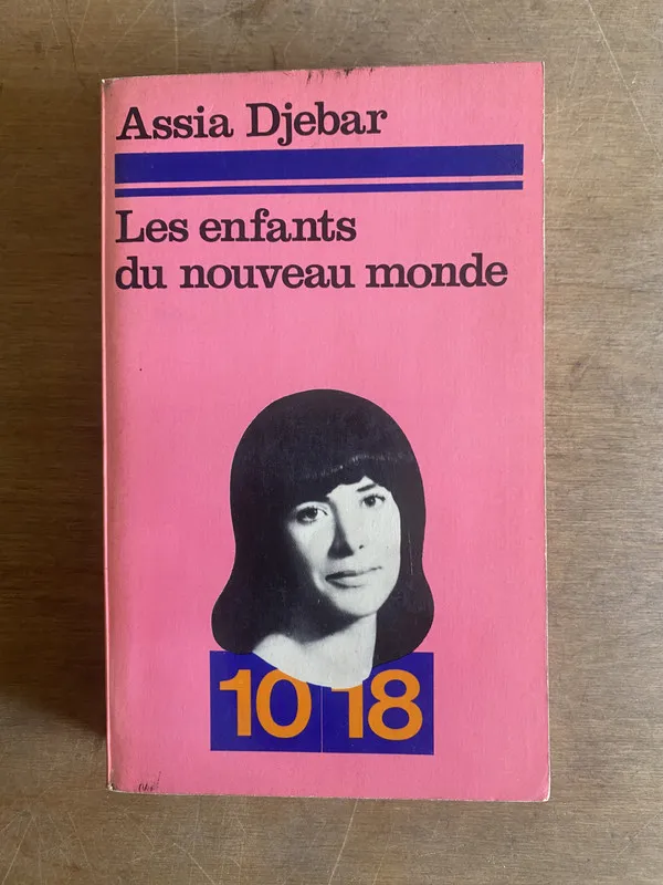 Tapa de Les enfants du nouveau monde - Djebar, Assia (2z9)