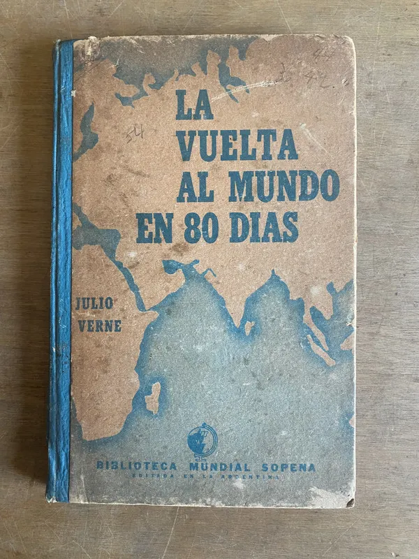 La vuelta al mundo en 80 años - Verne, Julio (3a6)