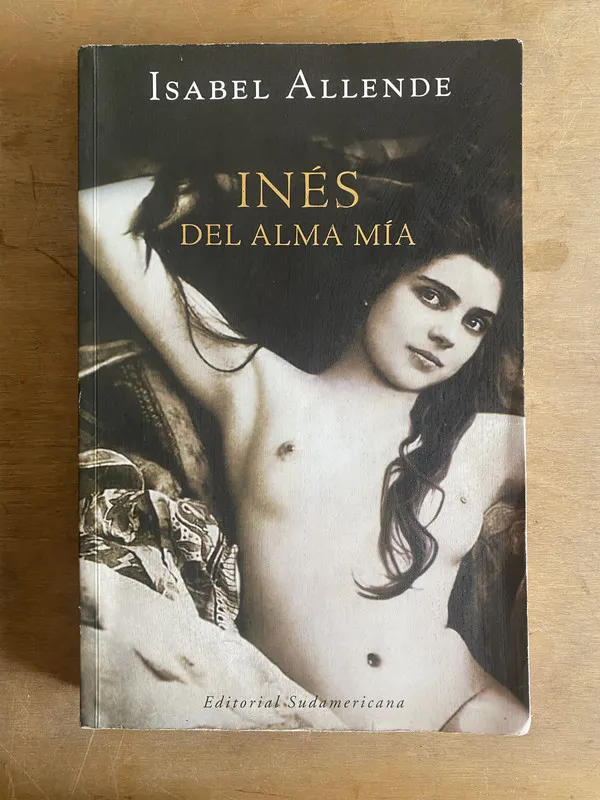 Ines del alma mia - Allende, Isabel (3g8)