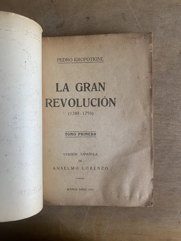 La gran revolucion (1789-1793) - Kropotkine, Pedro. (3i5)