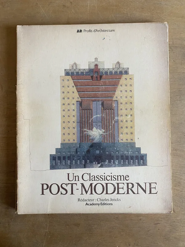 Un classicisme post-moderne - Jencks, Charles (2j0)