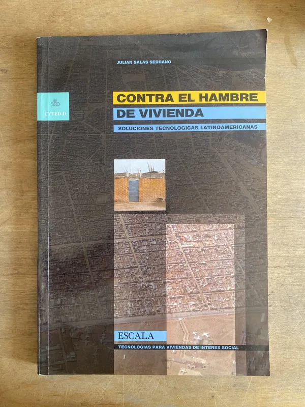 Contra el hambre de vivienda - Serrano, Julian Salas (2i0)