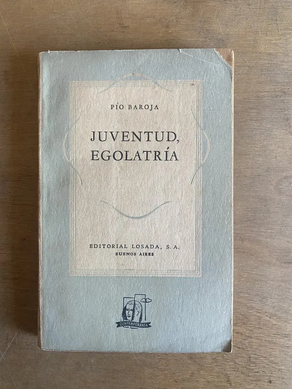 Tapa de Juventud egolatria - Baroja, Pio (3c2)
