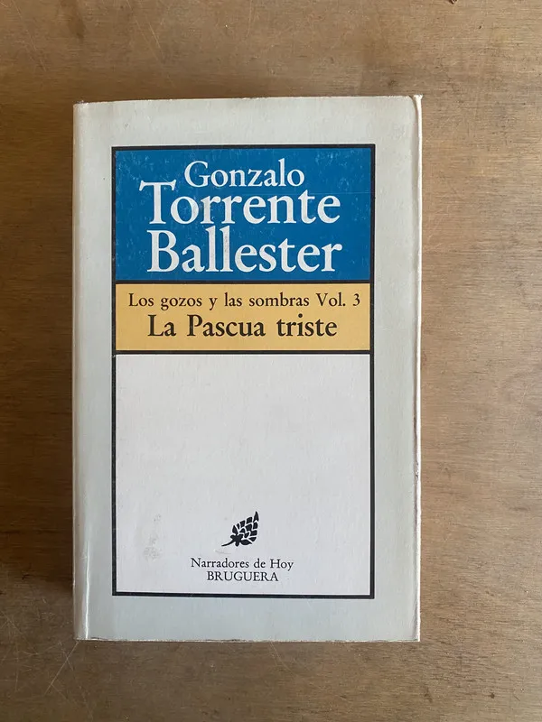 La Pascua triste - Torrente Ballester, Gonzalo (3c2)