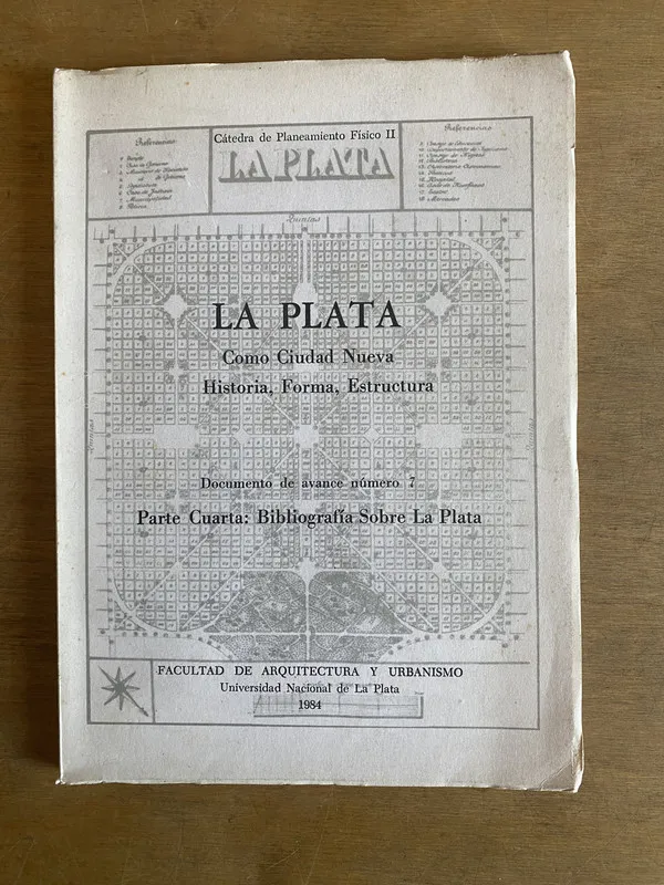 La Plata como ciudad nueva Historia forma estructura 4 (3j5