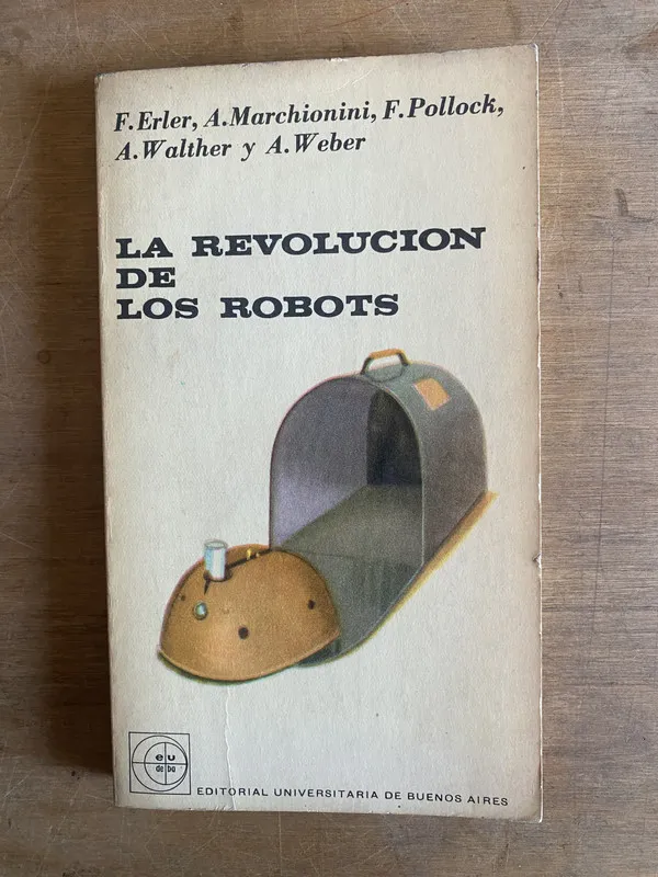 La revolucion de los robots - Erler; Marchionini (3j5)