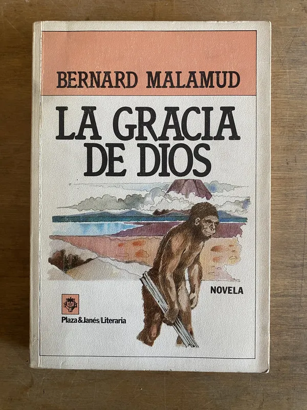 La gracia de Dios - Malamud, Bernard (3j5)