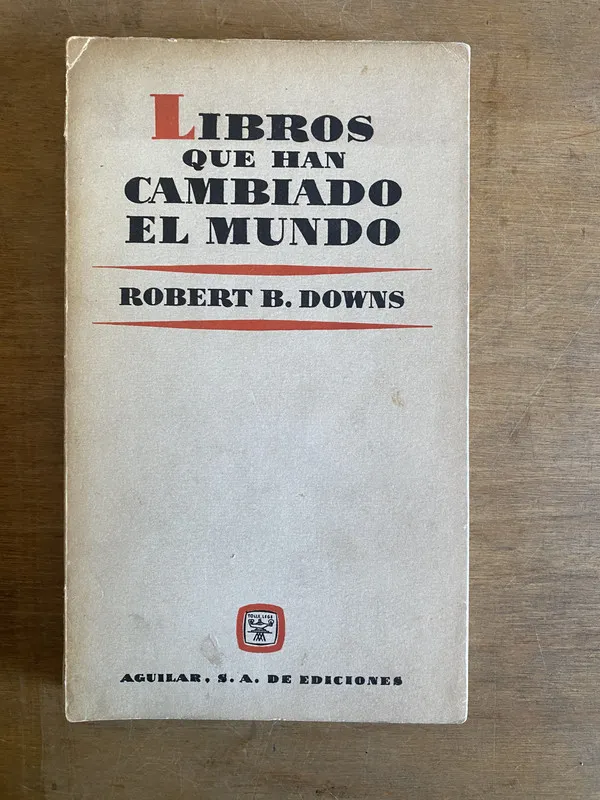 Tapa de Libros que han cambiado el mundo - Downs, Robert B. (3k5)