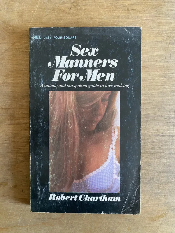 Sex manners for men - Chartham, Robert (3k5)