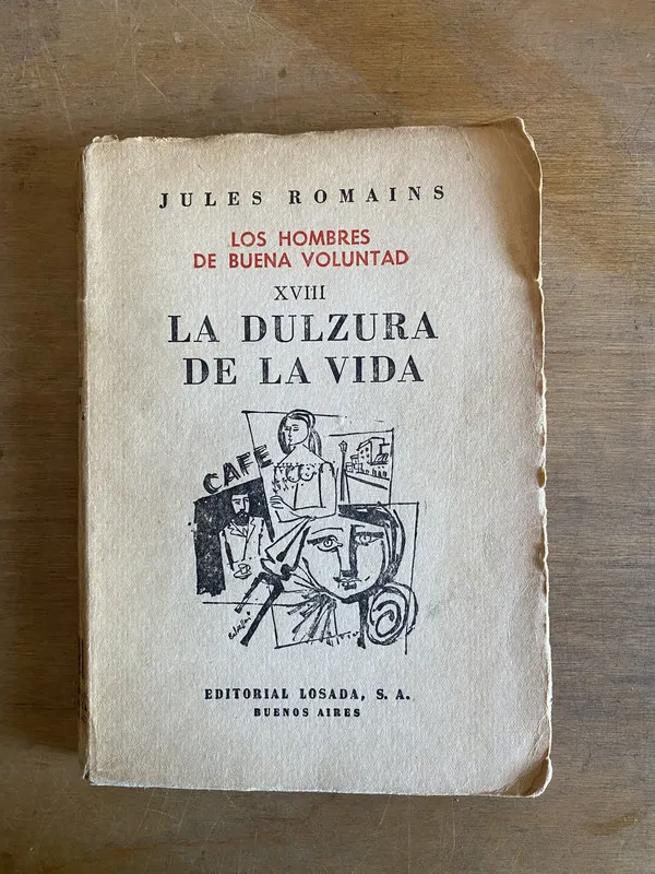 La dulzura de la vida - Romains, Jules (3k5)