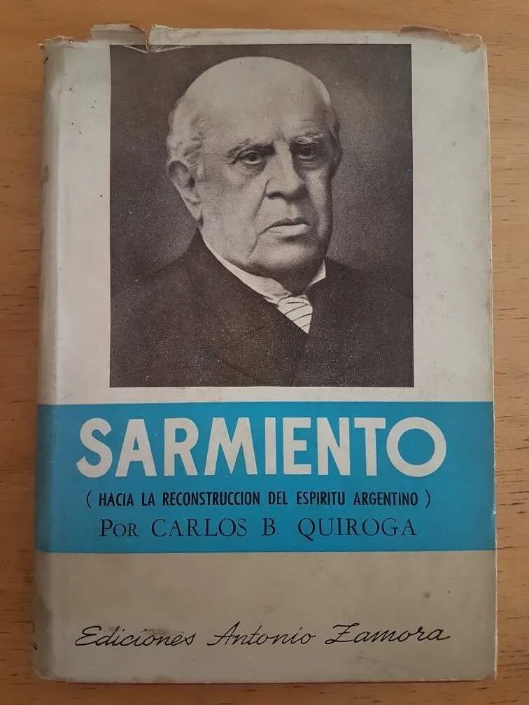 Sarmiento hacia La Reconstruccion Del Espiritu- Quiroga (k4)