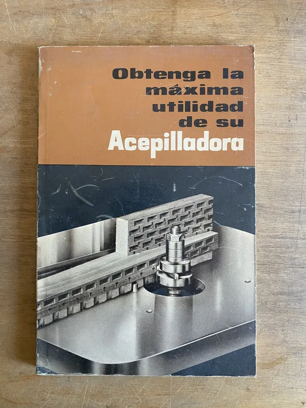 Obtenga la maxima utilidad de su acepilladora - (3k5)
