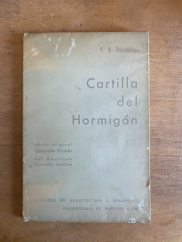 Cartilla del hormigon - McMillan, F. R. (3k5)