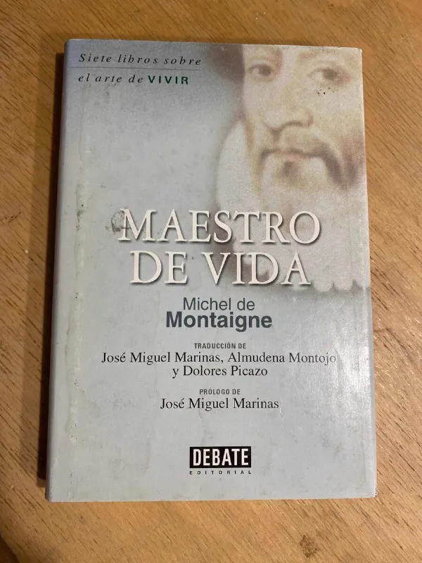 Maestro De Vida - De Montaigne, Michel (S1)