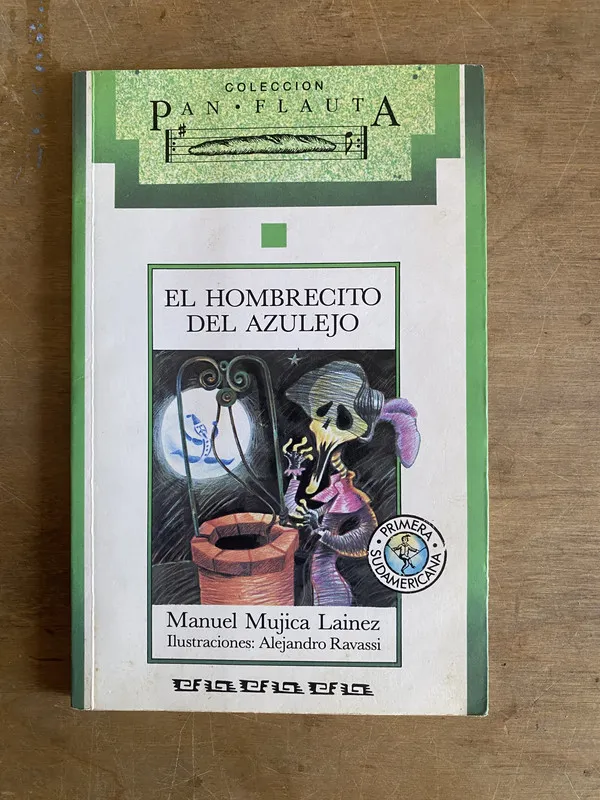 El hombrecito del azulejo - Mujica Lainez, Manuel (2f5)