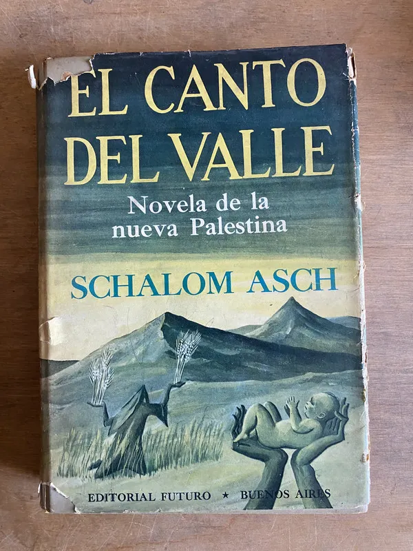 El canto del valle - Asch, Schalom (2f5)
