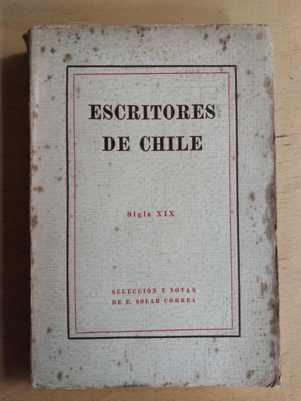 Escritores De Chile Siglo Xix - Solar Correa (p3)
