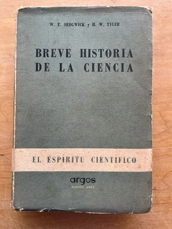 Breve historia de ciencia - Sedwick; Tyler (j6)