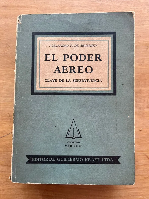 El poder aereo - P. de Seversky, Alejandro (j6)