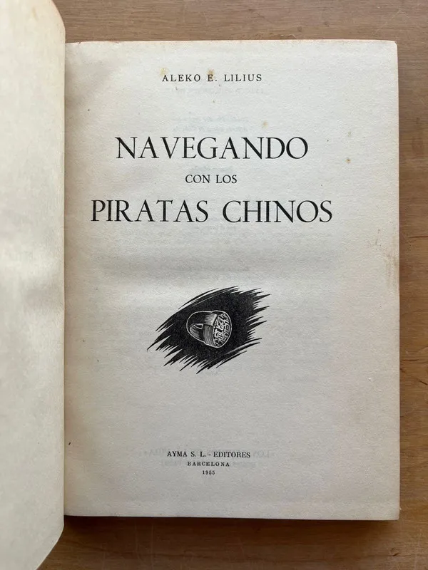 Navegando con los piratas chinos - Lilius, Aleko E. (j6)