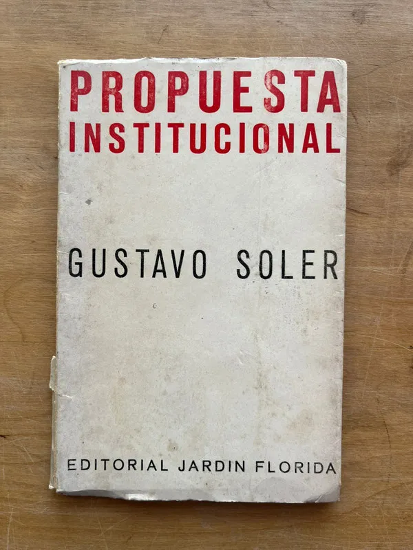 Tapa de Propuesta institucional - Soler, Gustavo (j6)