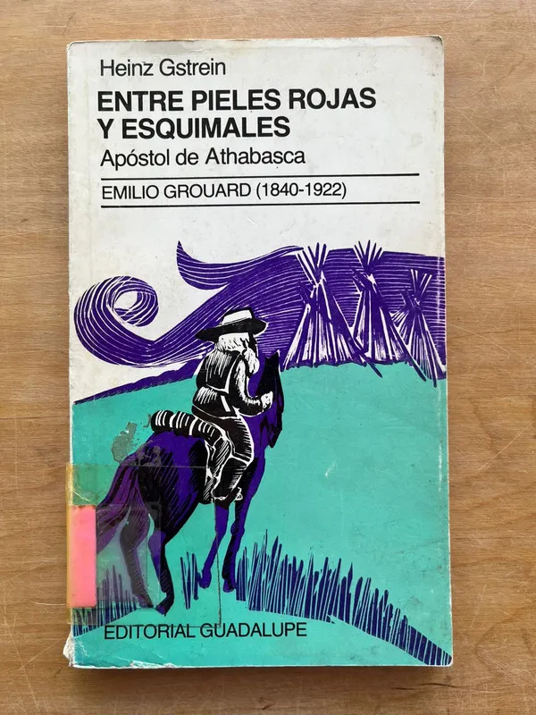 Entre pieles rojas y esquimales - Gstrein, Heinz (j6)