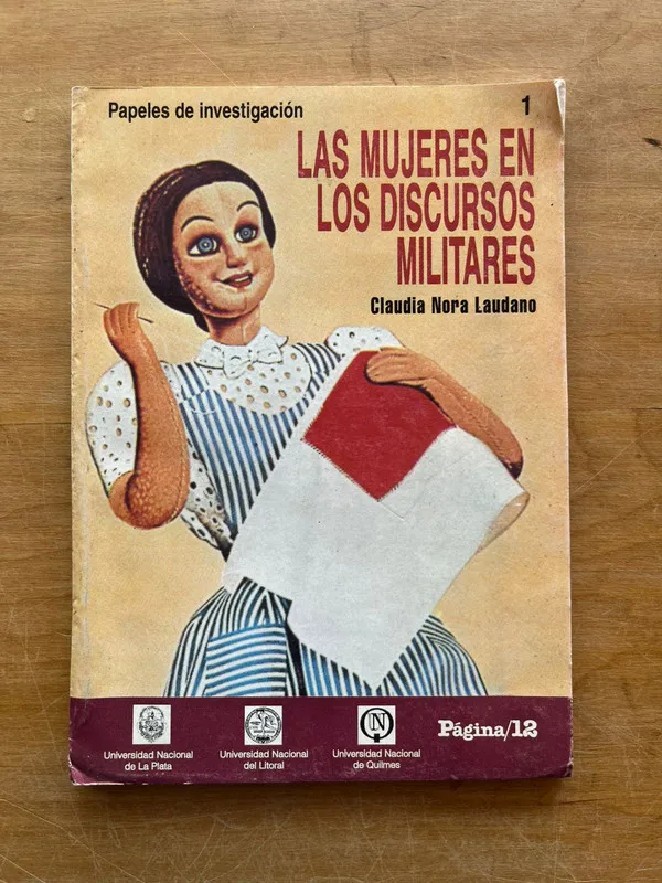 Tapa de Las mujeres en los discursos militares - Laudano (j6)