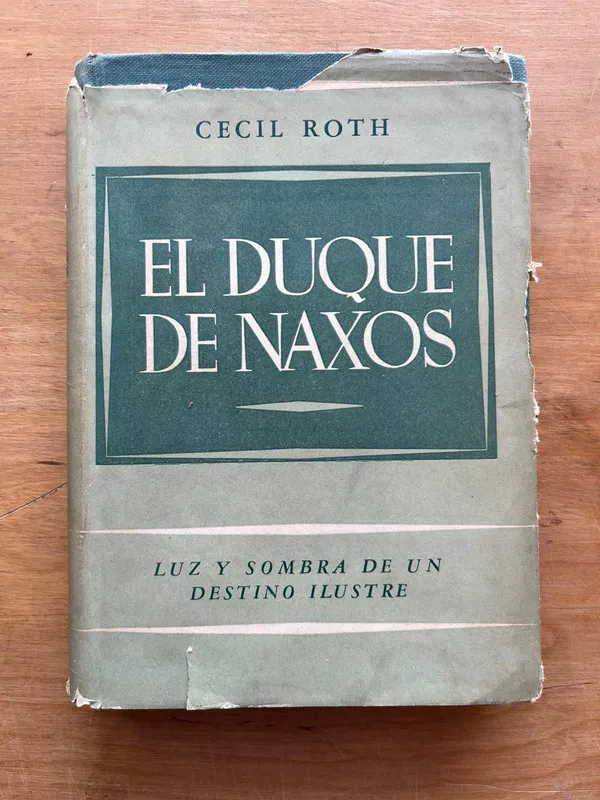 El duque de naxos - Roth, Cecil (j6)