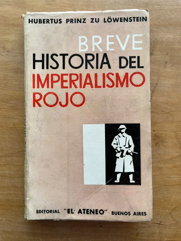 Breve historia del imperialismo - Prinz Zu Lowenstein (j6)
