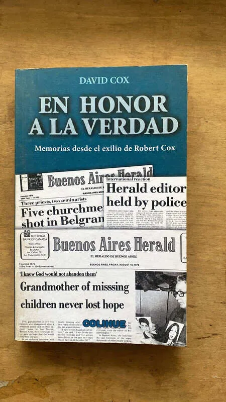 Tapa de En Honor A La Verdad Memorias Desde El Exilio De R. Cox (C6)