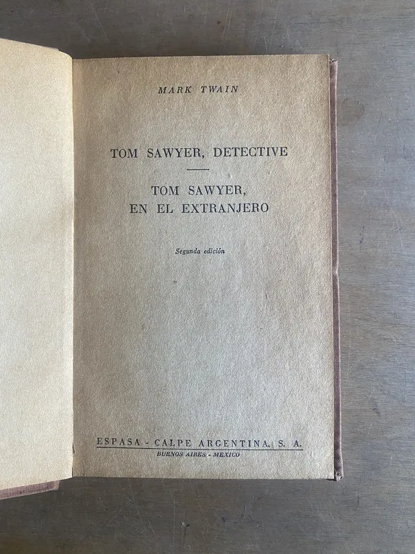 Tom Sawyer, detective; Tom Sawyer, en el - Twain (3k4)