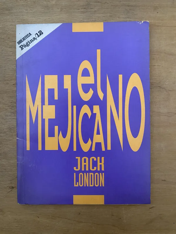 El mejicano - London, Jack (2cf)
